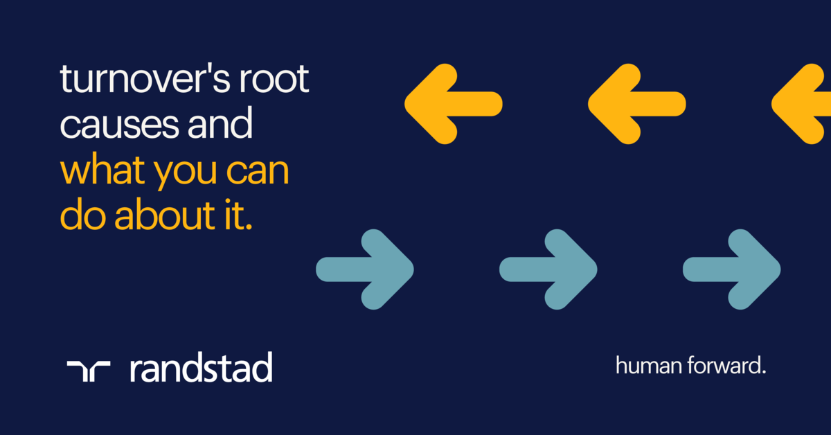 What causes employee turnover — and what to do about it. Randstad