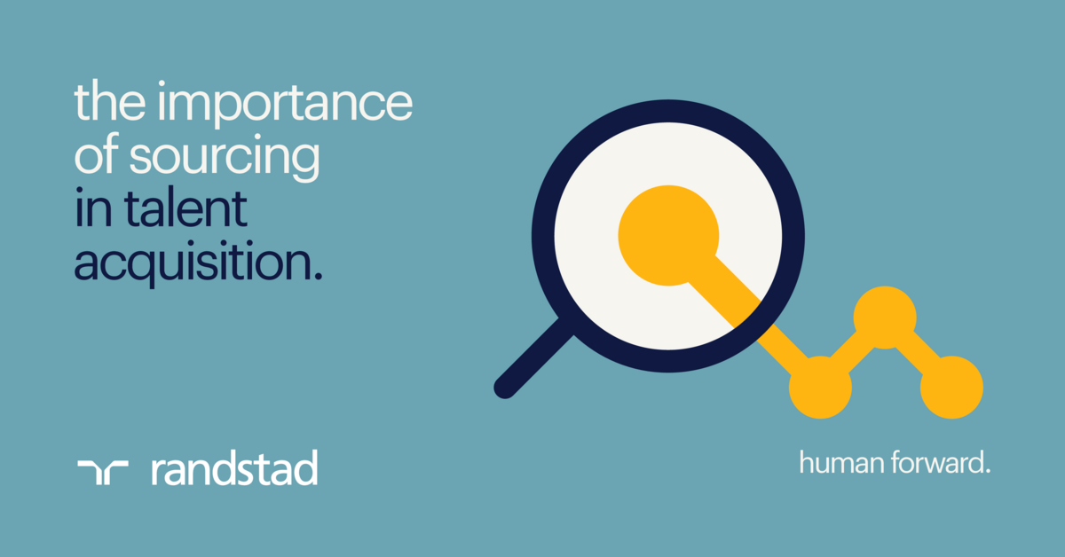 The role of talent sourcing in the talent acquisition process Randstad