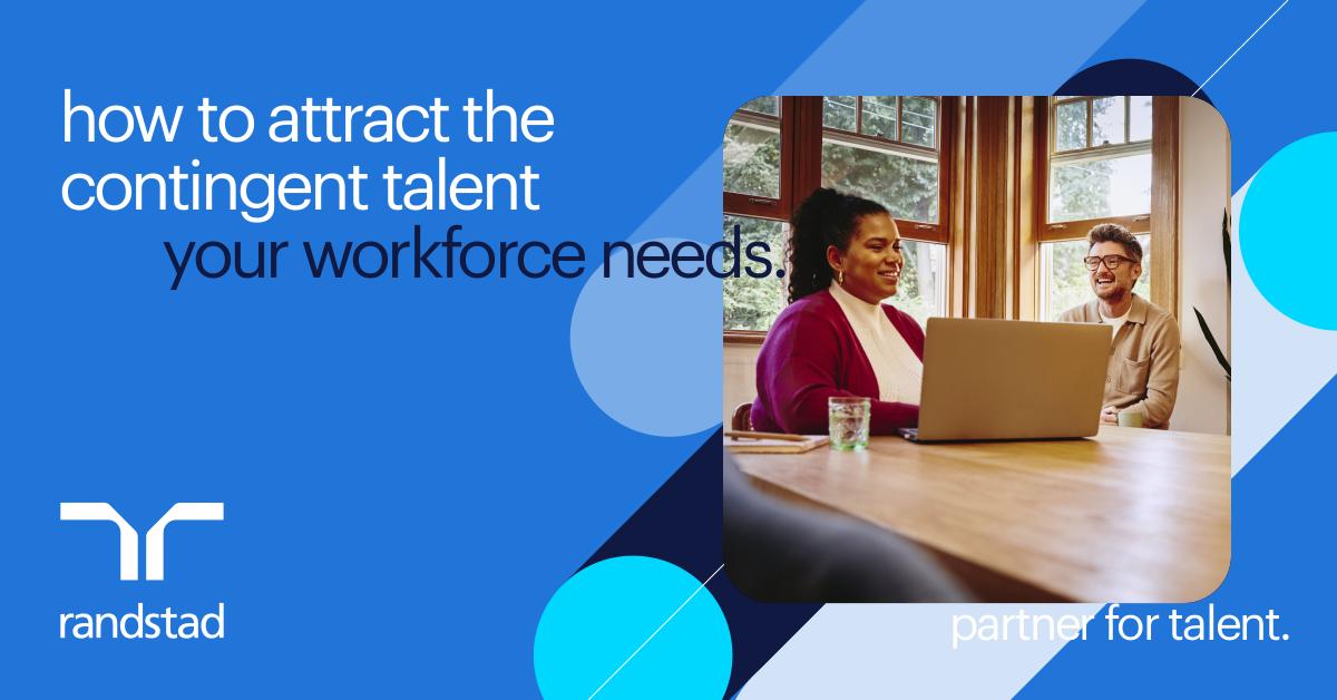 How to attract contingent workers.